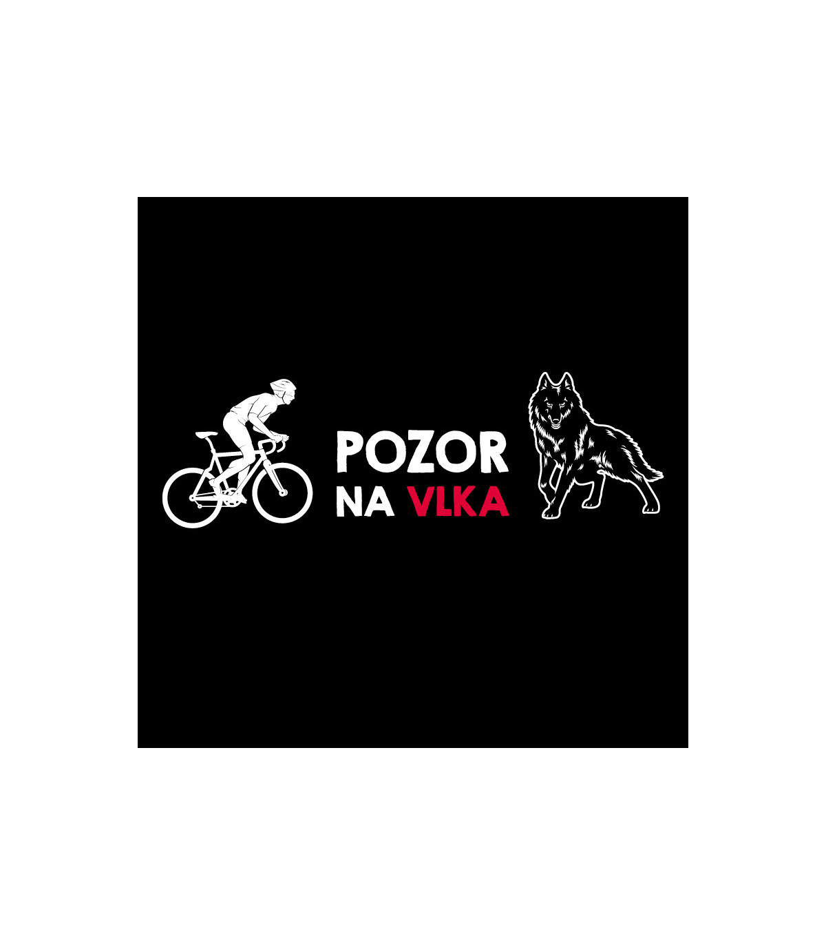 Tričko Pozor na vlka
