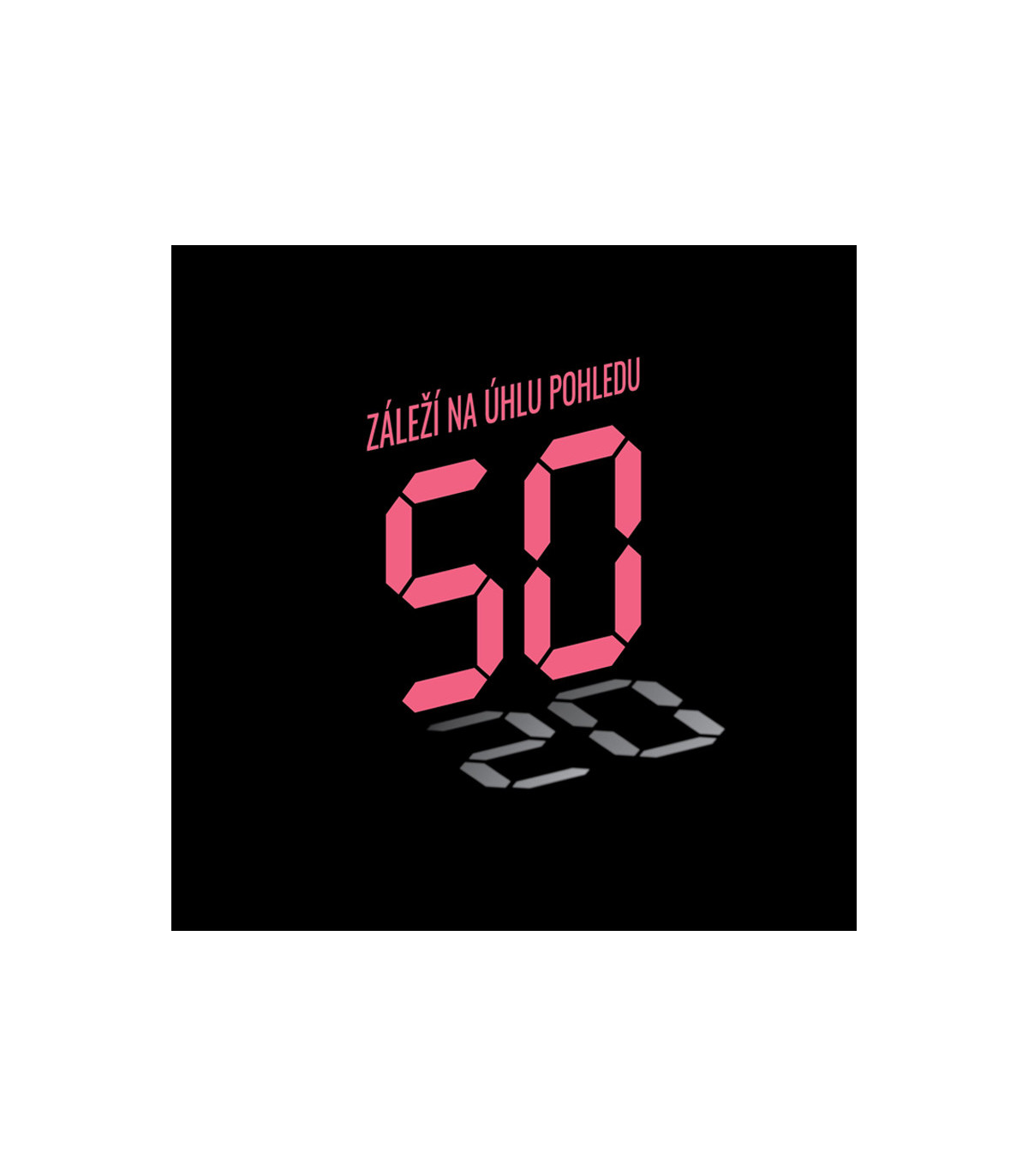 Dámské tričko k 50. narozeninám: Záleží na úhlu pohledu