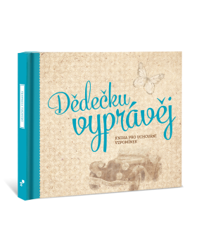 Dědečku, vyprávěj, kniha pro uchování vzpomínek | Originální dárek pro dědečka