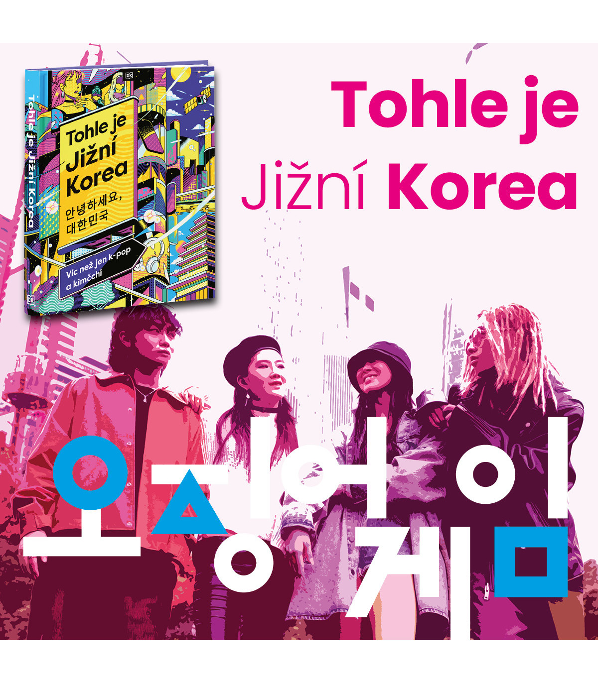 Tohle je Jižní Korea