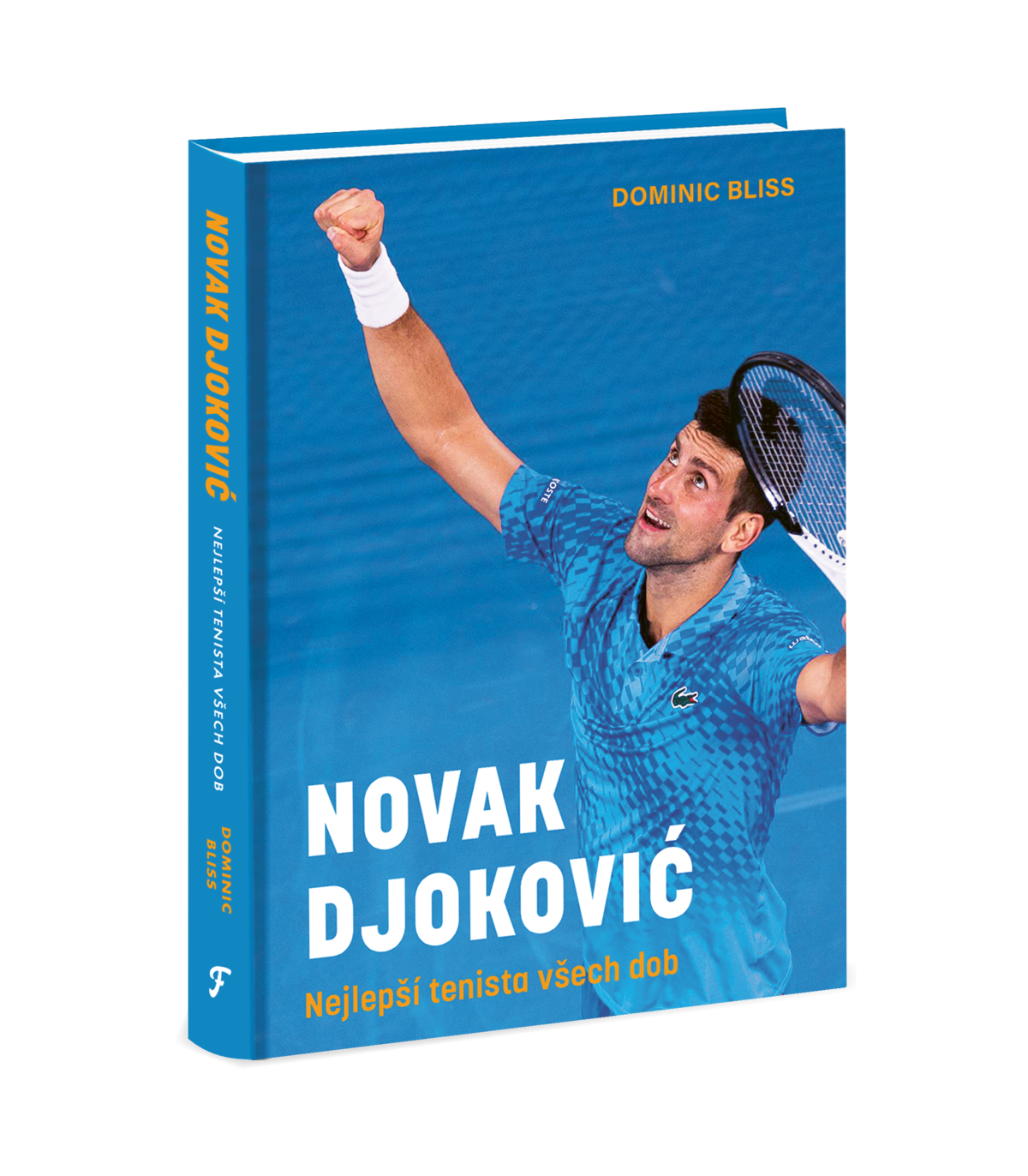 Novak Djoković: Nejlepší tenista všech dob